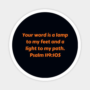 Bible Verse Psalm 119:105 Magnet